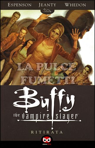 BUFFY STAGIONE  8 #     6: RITIRATA